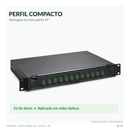 DIO FIT CRISTAL 12FO SC/APC SX SM 1U DI0006S00 FBC