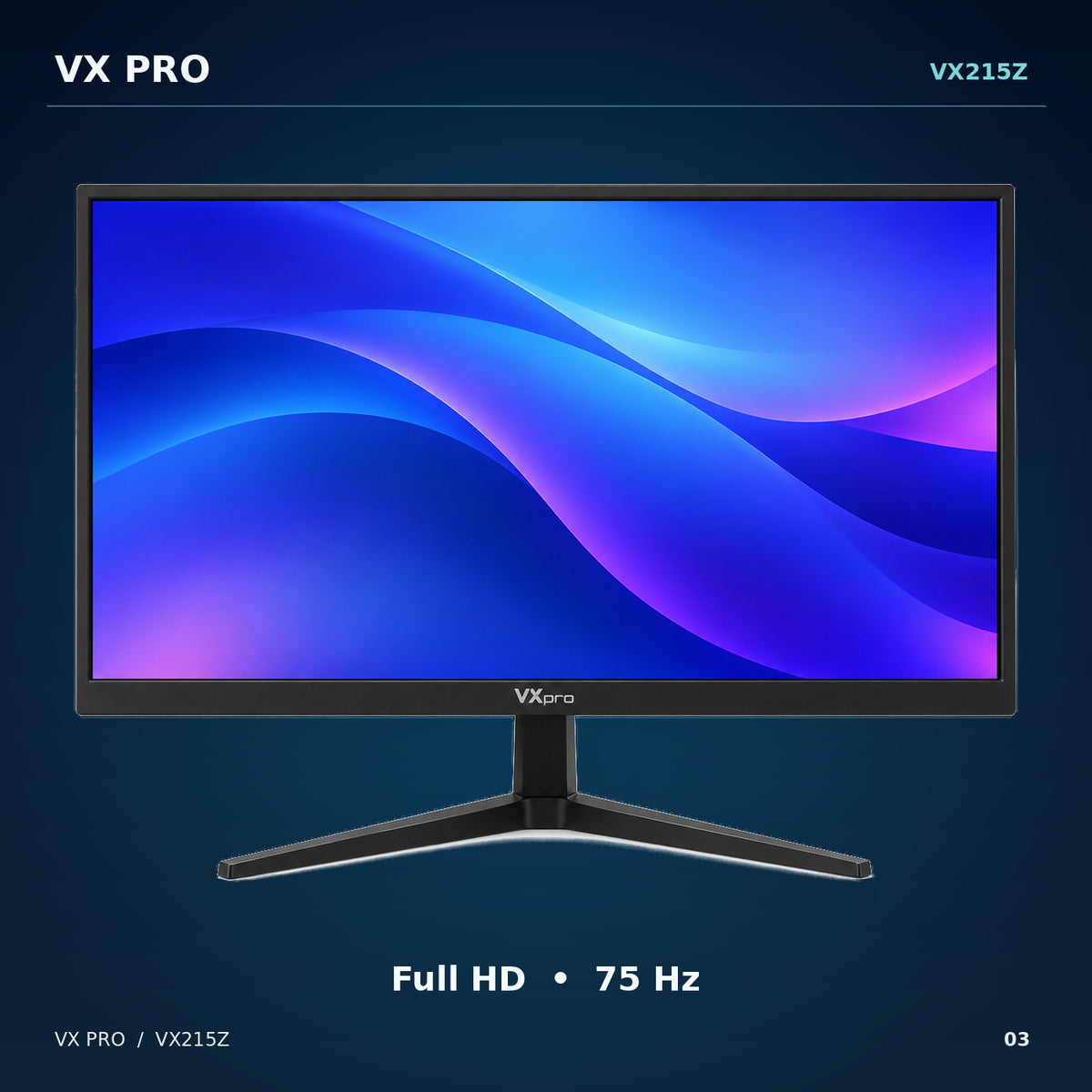MONITOR 21,5'' LED 1VGA+2HDMI VX215Z 75HZ VX PRO